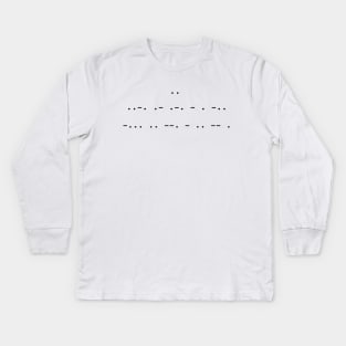 Morse Code - I Farted BigTime Kids Long Sleeve T-Shirt